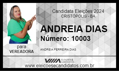 Candidato ANDREIA DIAS 2024 - CRISTÓPOLIS - Eleições