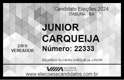 Candidato JUNIOR CARQUEIJA 2024 - ITABUNA - Eleições