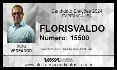 Candidato FLORISVALDO 2024 - ITAPITANGA - Eleições