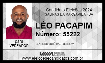 Candidato LÉO PACAPIM 2024 - SALINAS DA MARGARIDA - Eleições