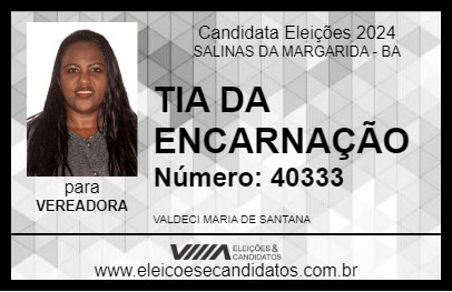 Candidato TIA DA ENCARNAÇÃO 2024 - SALINAS DA MARGARIDA - Eleições