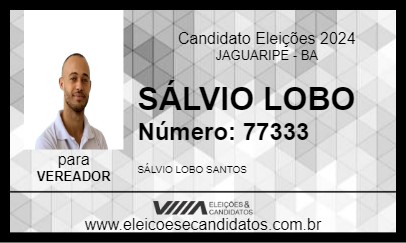 Candidato SÁLVIO LOBO 2024 - JAGUARIPE - Eleições