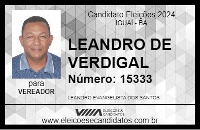 Candidato LEANDRO DE VERDIGAL 2024 - IGUAÍ - Eleições