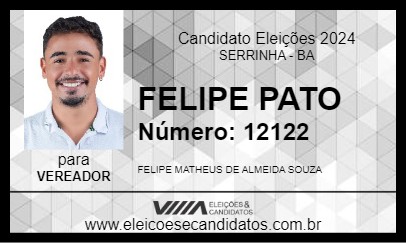 Candidato FELIPE PATO 2024 - SERRINHA - Eleições