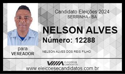 Candidato NELSON ALVES 2024 - SERRINHA - Eleições