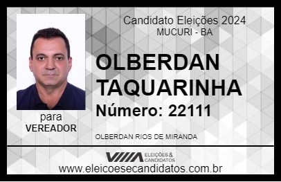 Candidato OLBERDAN TAQUARINHA 2024 - MUCURI - Eleições