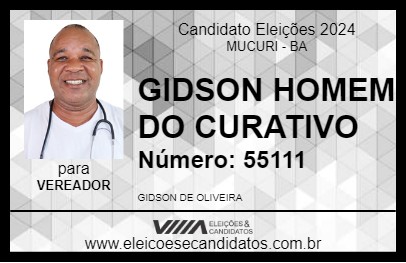 Candidato GIDSON HOMEM DO CURATIVO 2024 - MUCURI - Eleições