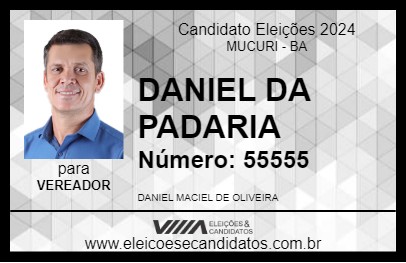 Candidato DANIEL DA PADARIA 2024 - MUCURI - Eleições