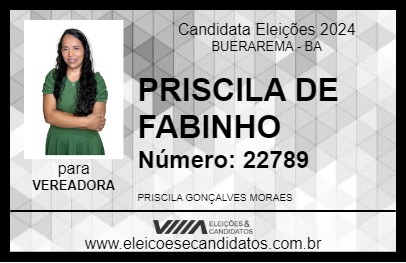 Candidato PRISCILA DE FABINHO 2024 - BUERAREMA - Eleições