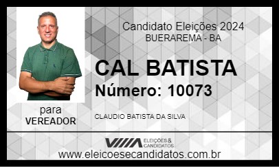 Candidato CAL BATISTA 2024 - BUERAREMA - Eleições