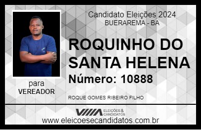 Candidato ROQUINHO DO SANTA HELENA 2024 - BUERAREMA - Eleições