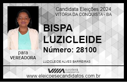 Candidato BISPA LUZICLEIDE 2024 - VITÓRIA DA CONQUISTA - Eleições