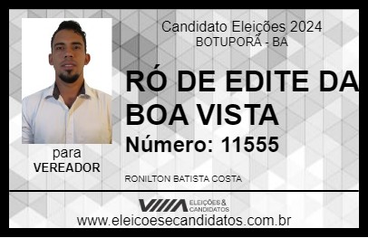 Candidato RÓ DE EDITE DA BOA VISTA 2024 - BOTUPORÃ - Eleições