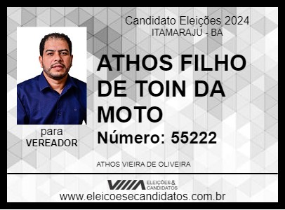 Candidato ATHOS FILHO DE TOIN DA MOTO 2024 - ITAMARAJU - Eleições