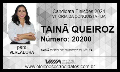 Candidato TAINÃ QUEIROZ 2024 - VITÓRIA DA CONQUISTA - Eleições