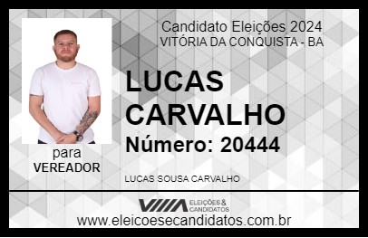 Candidato LUCAS CARVALHO 2024 - VITÓRIA DA CONQUISTA - Eleições