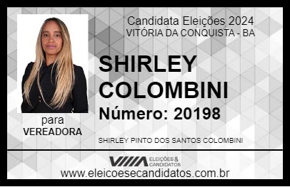 Candidato SHIRLEY COLOMBINI 2024 - VITÓRIA DA CONQUISTA - Eleições