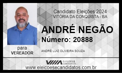 Candidato ANDRÉ NEGÃO 2024 - VITÓRIA DA CONQUISTA - Eleições