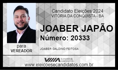 Candidato JOABER JAPÃO 2024 - VITÓRIA DA CONQUISTA - Eleições