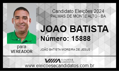 Candidato JOAO BATISTA 2024 - PALMAS DE MONTE ALTO - Eleições