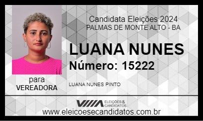 Candidato LUANA NUNES 2024 - PALMAS DE MONTE ALTO - Eleições