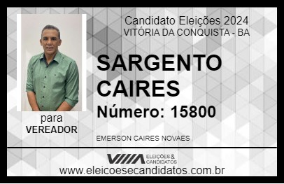 Candidato SARGENTO CAIRES 2024 - VITÓRIA DA CONQUISTA - Eleições