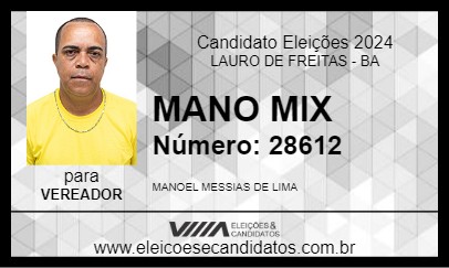 Candidato MANO MIX 2024 - LAURO DE FREITAS - Eleições