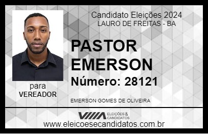 Candidato PASTOR EMERSON 2024 - LAURO DE FREITAS - Eleições