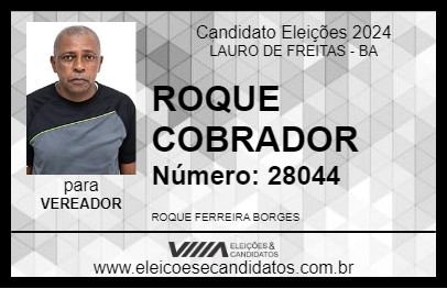 Candidato ROQUE COBRADOR 2024 - LAURO DE FREITAS - Eleições