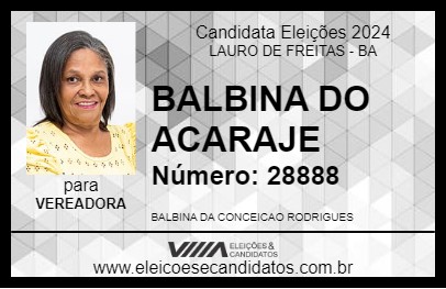 Candidato BALBINA DO ACARAJE  2024 - LAURO DE FREITAS - Eleições