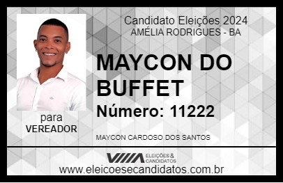 Candidato MAYCON DO BUFFET 2024 - AMÉLIA RODRIGUES - Eleições