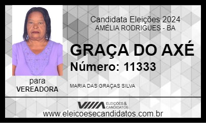 Candidato GRAÇA DO AXÉ 2024 - AMÉLIA RODRIGUES - Eleições