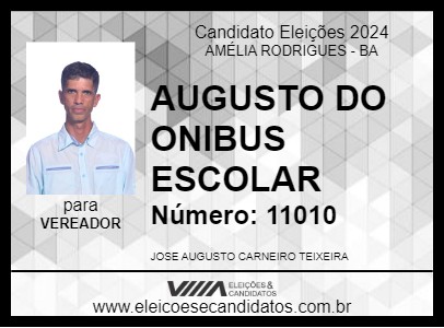 Candidato AUGUSTO DO ONIBUS ESCOLAR 2024 - AMÉLIA RODRIGUES - Eleições