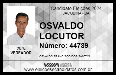 Candidato OSVALDO LOCUTOR 2024 - JACOBINA - Eleições