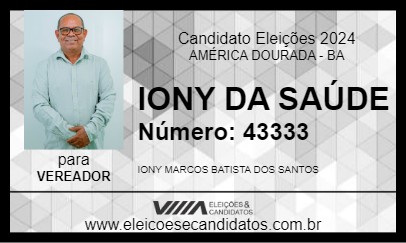 Candidato IONY DA SAÚDE 2024 - AMÉRICA DOURADA - Eleições