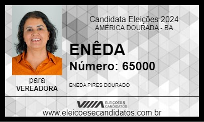 Candidato ENÊDA  2024 - AMÉRICA DOURADA - Eleições