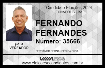 Candidato FERNANDO FERNANDES 2024 - EUNÁPOLIS - Eleições