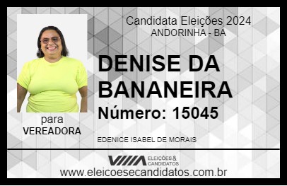 Candidato DENISE DA BANANEIRA 2024 - ANDORINHA - Eleições