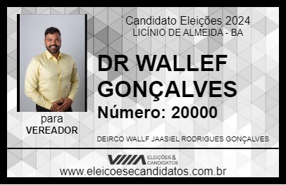 Candidato DR WALLEF GONÇALVES 2024 - LICÍNIO DE ALMEIDA - Eleições