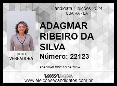 Candidato ADAGMAR RIBEIRO DA SILVA 2024 - UBAÍRA - Eleições