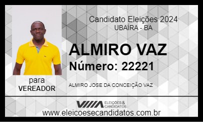 Candidato ALMIRO VAZ 2024 - UBAÍRA - Eleições