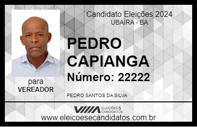 Candidato PEDRO CAPIANGA 2024 - UBAÍRA - Eleições