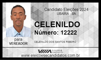 Candidato CELENILDO 2024 - UBAÍRA - Eleições