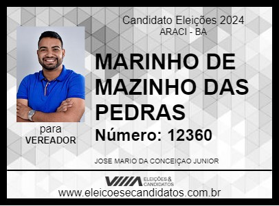 Candidato MARINHO DE MAZINHO DAS PEDRAS 2024 - ARACI - Eleições