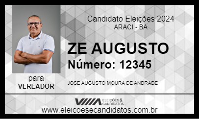 Candidato ZE AUGUSTO  2024 - ARACI - Eleições