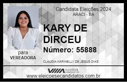 Candidato KARY DE DIRCEU 2024 - ARACI - Eleições