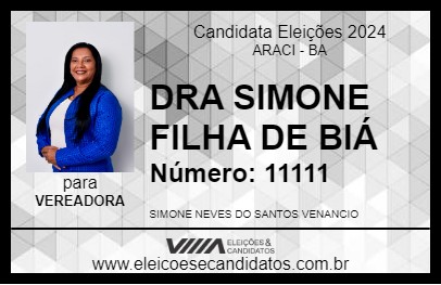 Candidato DRA SIMONE FILHA DE BIÁ 2024 - ARACI - Eleições