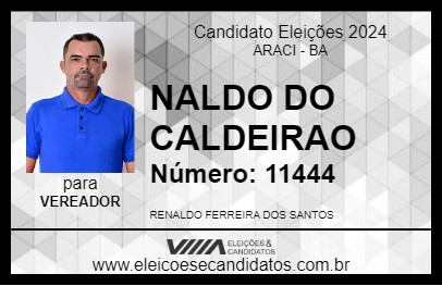 Candidato NALDO DO CALDEIRAO 2024 - ARACI - Eleições