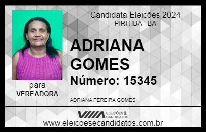 Candidato ADRIANA GOMES 2024 - PIRITIBA - Eleições