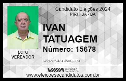 Candidato IVAN TATUAGEM 2024 - PIRITIBA - Eleições